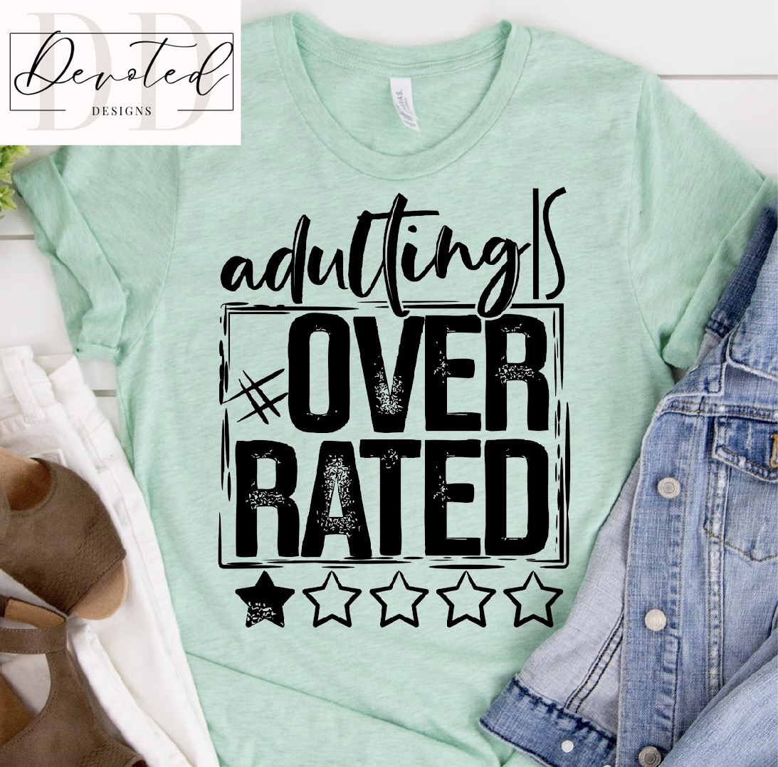 #0111 Adulting is Over Rated