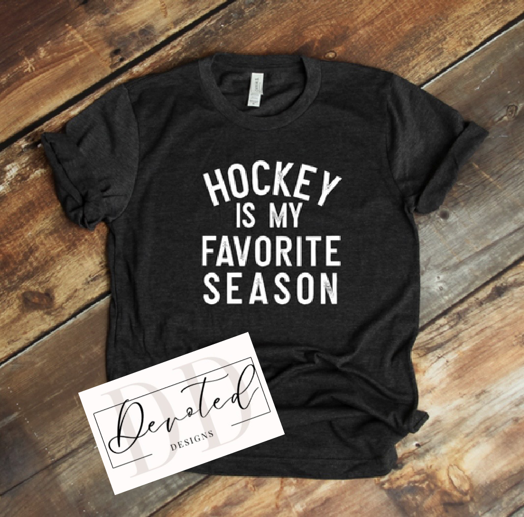 #0724 Hockey Is My Favorite Season