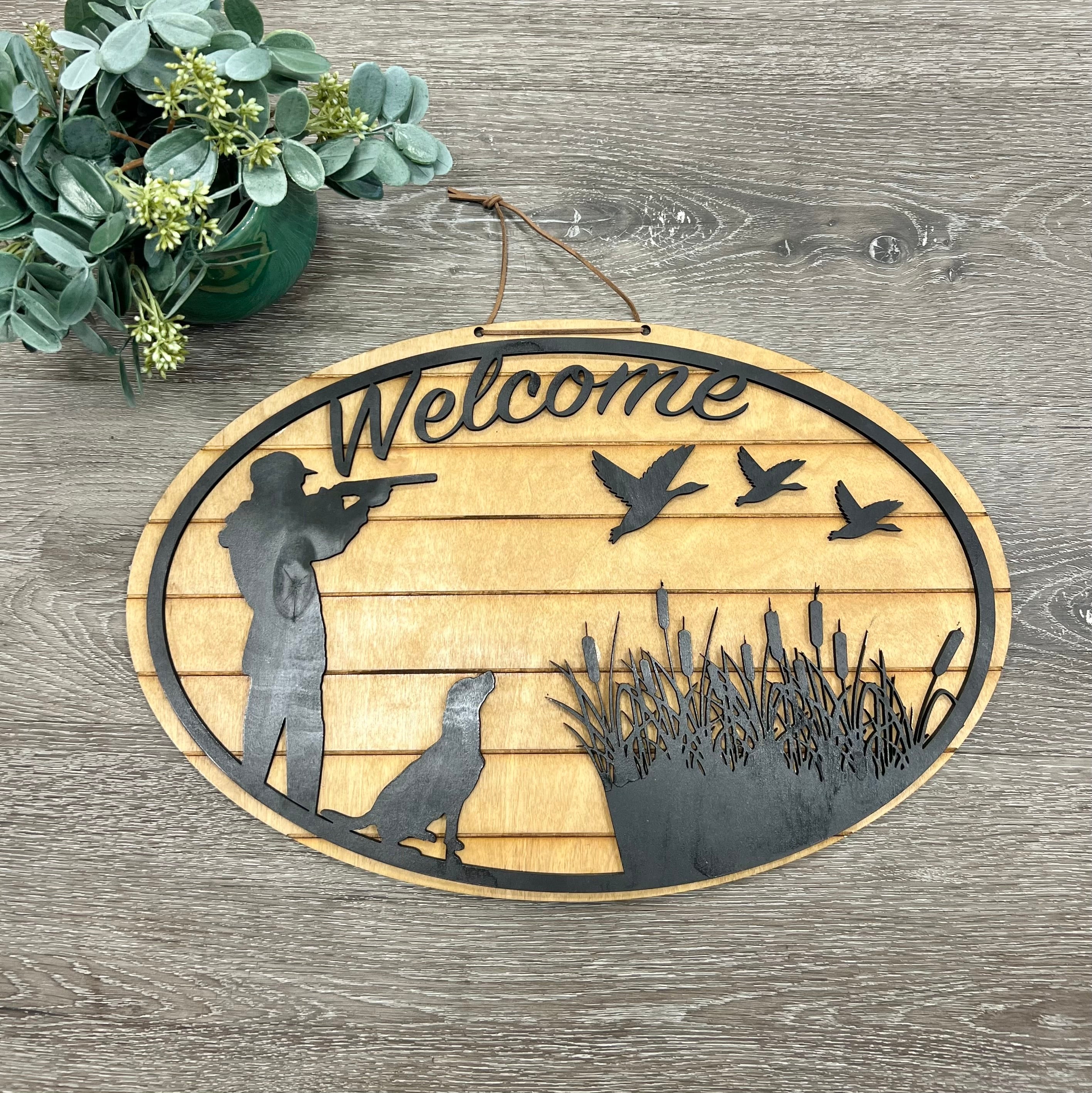 Welcome Hunting Sign