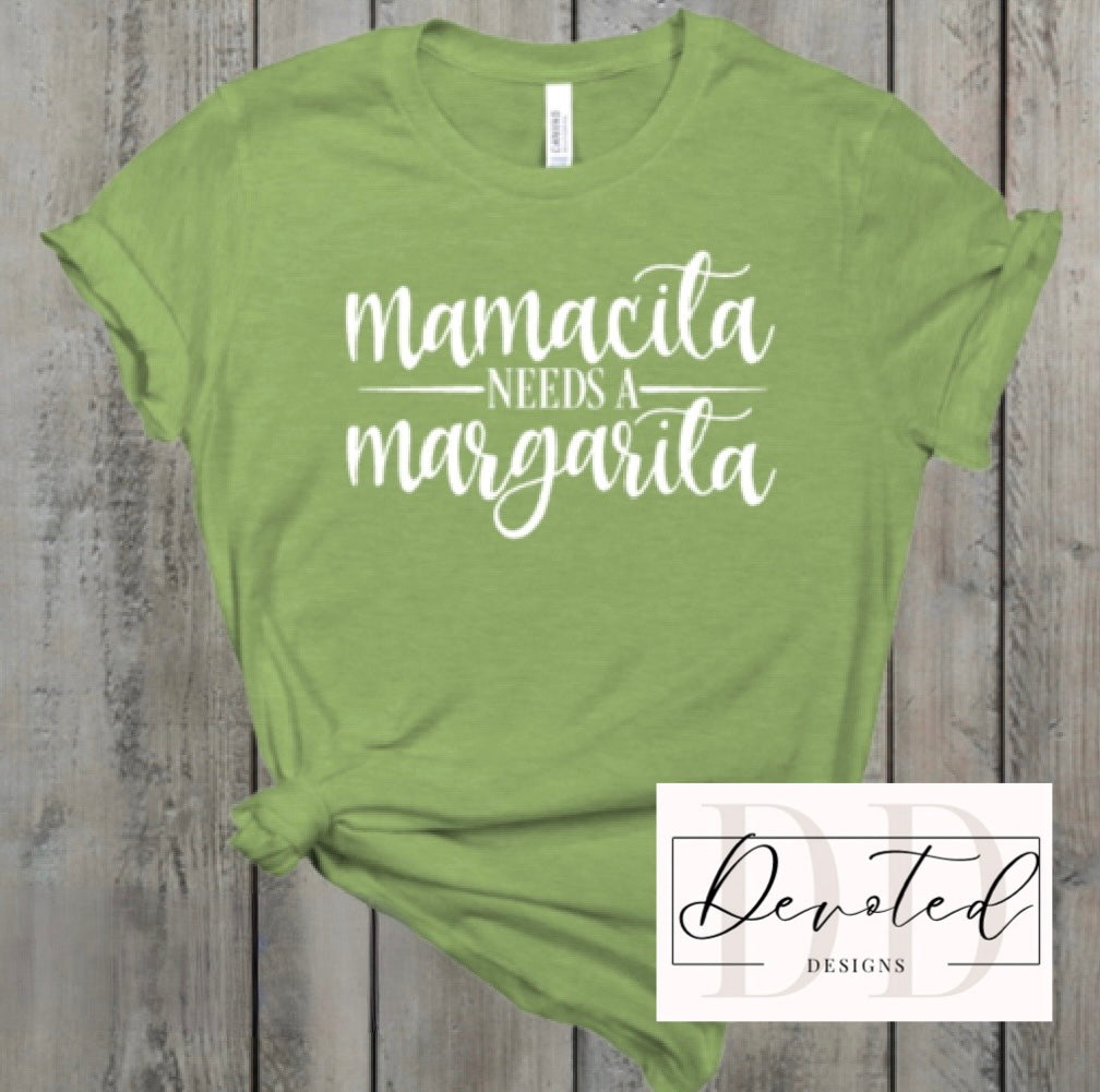 #0568 Mamacita Needs A Margarita