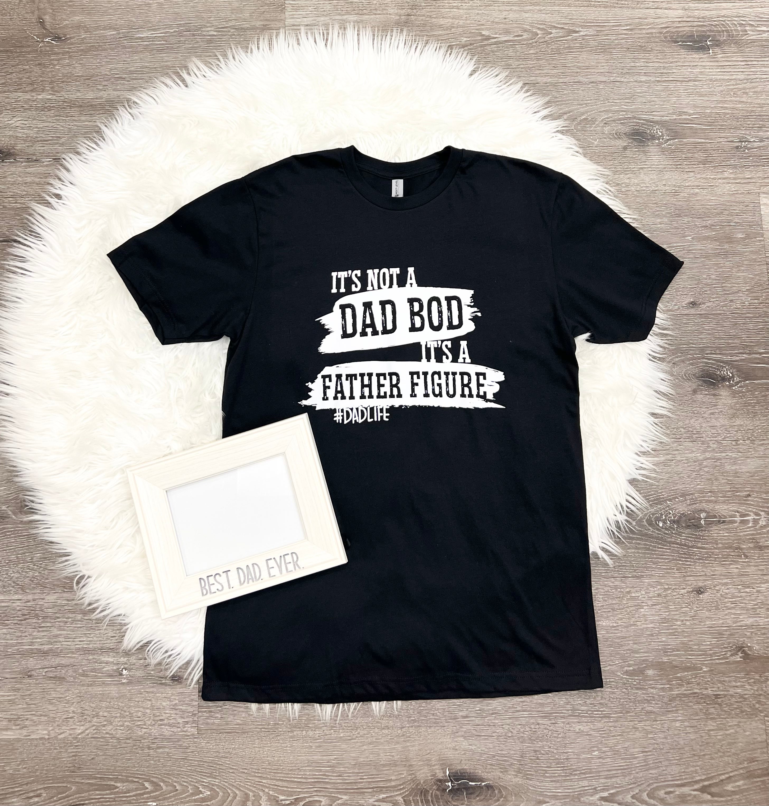 Father Figure T-Shirt