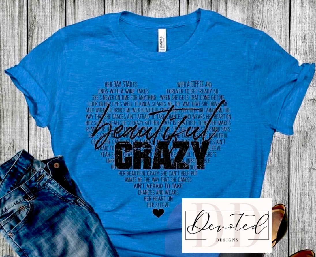 #000 Beautiful Crazy