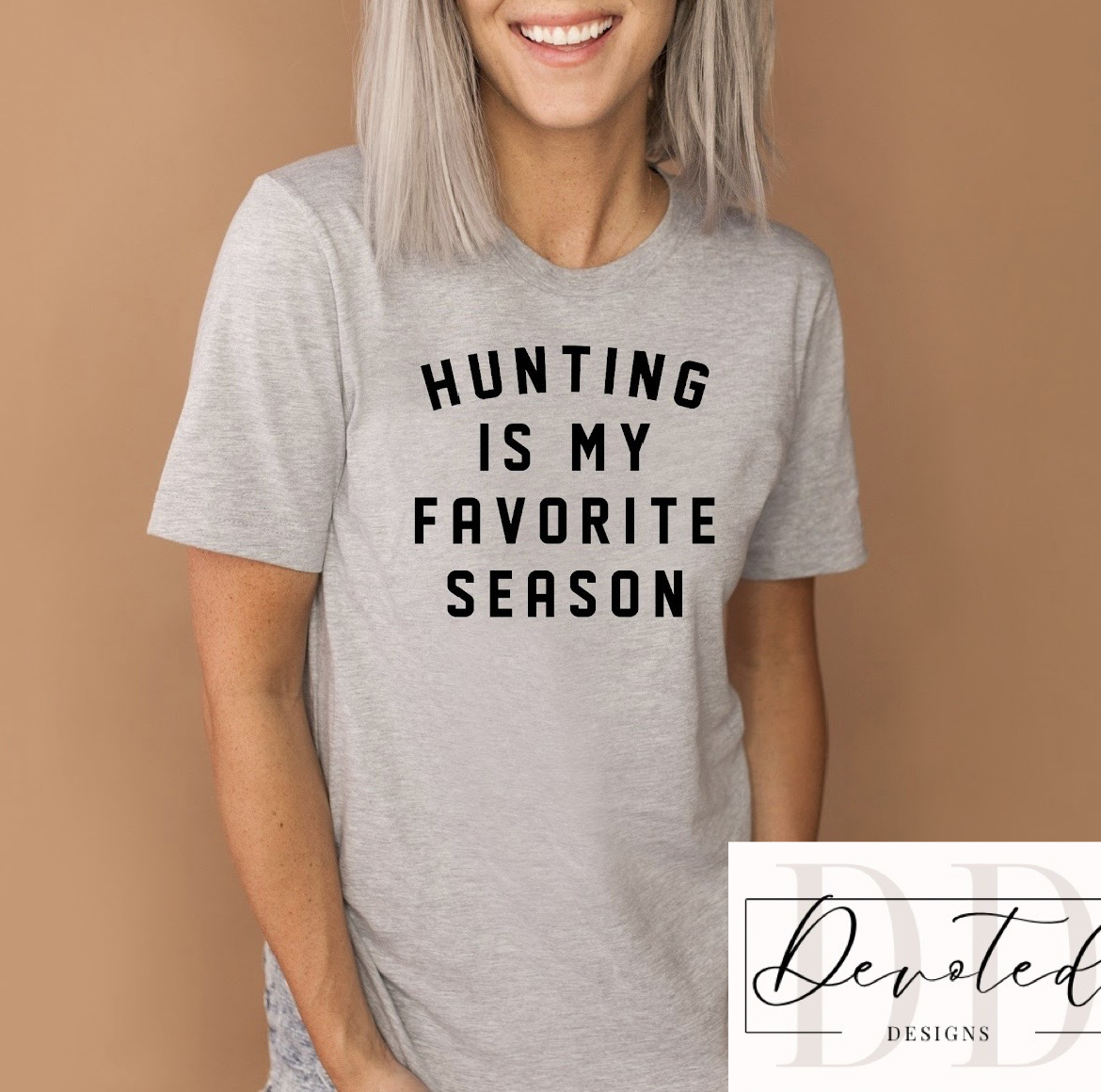 #0722 Hunting Is My Favorite Season