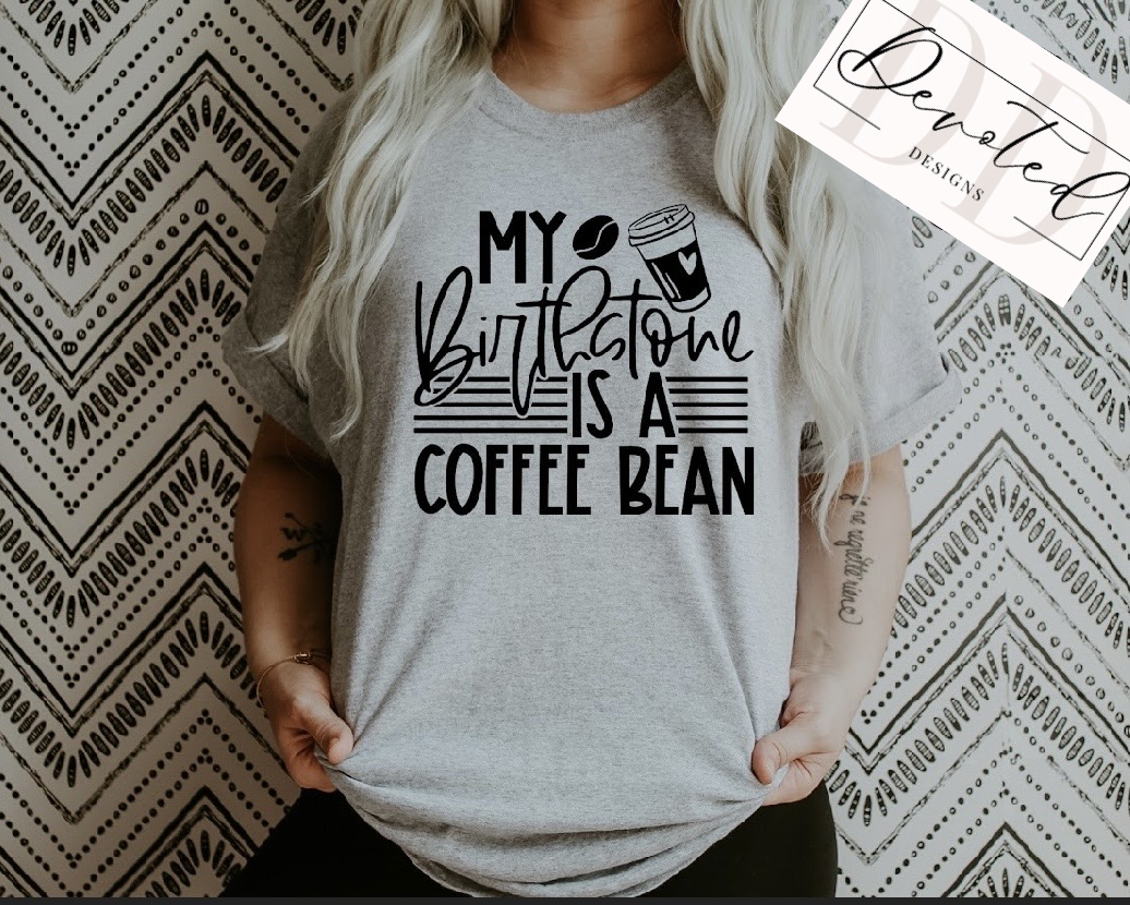 #0605 My Birthstone Is A Coffeebean