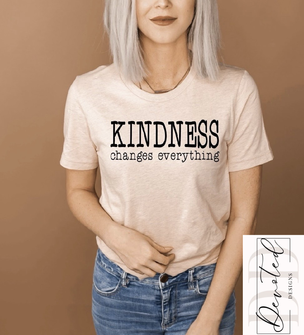 #000 Kindness Changes Everything