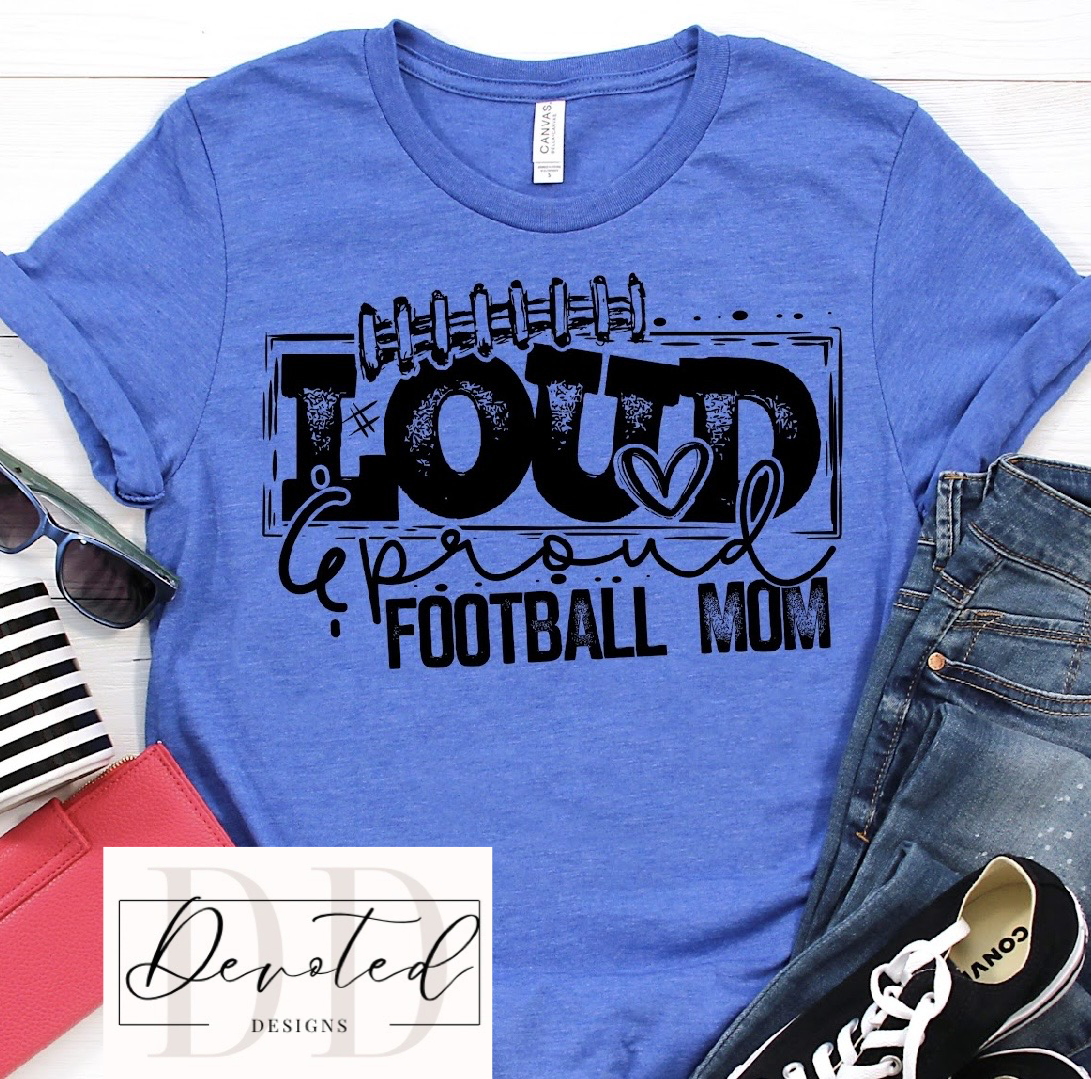 #0099 Loud & Proud Football MOM