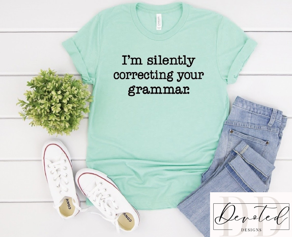 #0101 I’m Silently Correcting Your Grammar